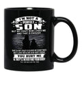 I'M Not A Perfect Son But My Crazy Mom Loves Me And That Is Enough Black Coffee Mug - Black