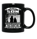 I'M Not A Perfect Son But My Crazy Mom Loves Me From Mom Black Coffee Mug - Black