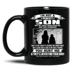 I'M Not A Perfect Son But My Crazy Mom Loves Me From Mom Black Coffee Mug