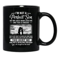 I'M Not A Perfect Son But My Crazy Mom Loves Me On Back (3) Black Coffee Mug - Black