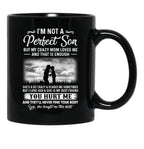 I'M Not A Perfect Son But My Crazy Mom Loves Me On Back (3) Black Coffee Mug - Black