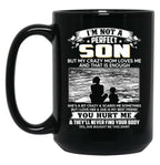 I'M Not A Perfect Son But My Crazy Mom Loves Me On Back Black Coffee Mug