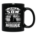 I'M Not A Perfect Son But My Crazy Mom Loves Me Son  Black Coffee Mug - Black