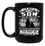 I'M Not A Perfect Son But My Crazy Mom Loves Me Son  Black Coffee Mug