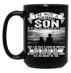 I'M Not A Perfect Son But My Crazy Mom Loves Me (1) Black Coffee Mug