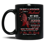 I'M Not A Widow I Am A Husband My Wife Awaits Me On The Other Side Missing Wife In Heaven Guardian Angel Always Loved Black Coffee Mug