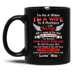I'M Not A Widow I'M A Wife To A Husband With Wings Mug Perfect  For Women Lost Husband Mug Husband Memorial Mug Black Coffee Mug