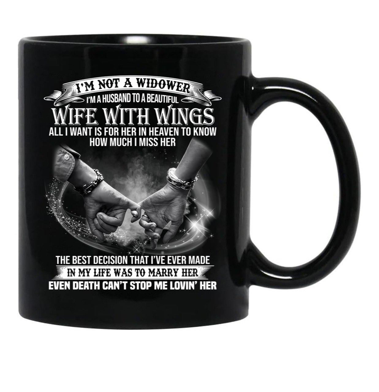 I'M Not A Widower I'M A Husband To A Beautiful Wife With Wings Black Coffee Mug - Black