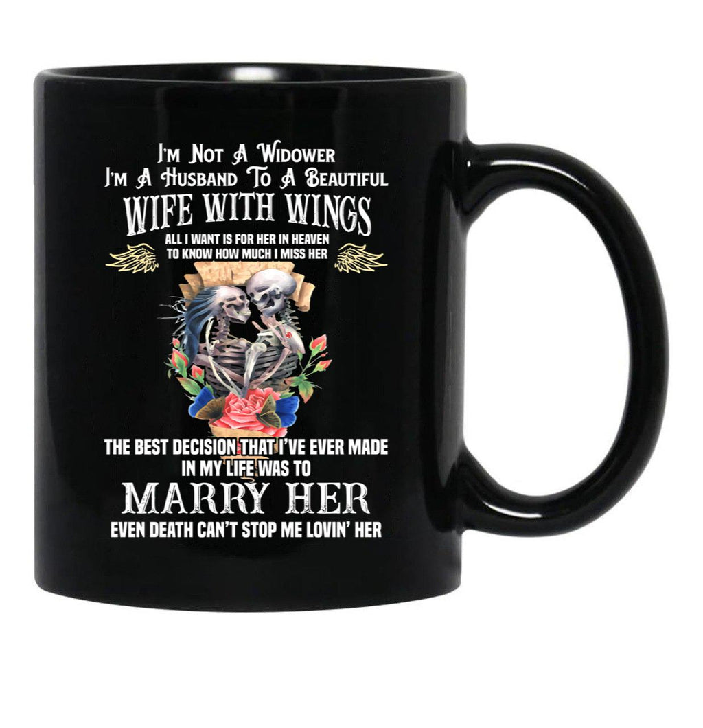 I'M Not A Widower I'M Husband To A Beautiful Wife With Wings Black Coffee Mug - Black
