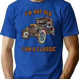 I'M Not Old I Am A Classic T-Shirt for Men & Women, T-Shirts Graphic Tee - Blue