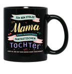 I'M Proud Mom Daughter Parents Gift Saying Black Coffee Mug - Black