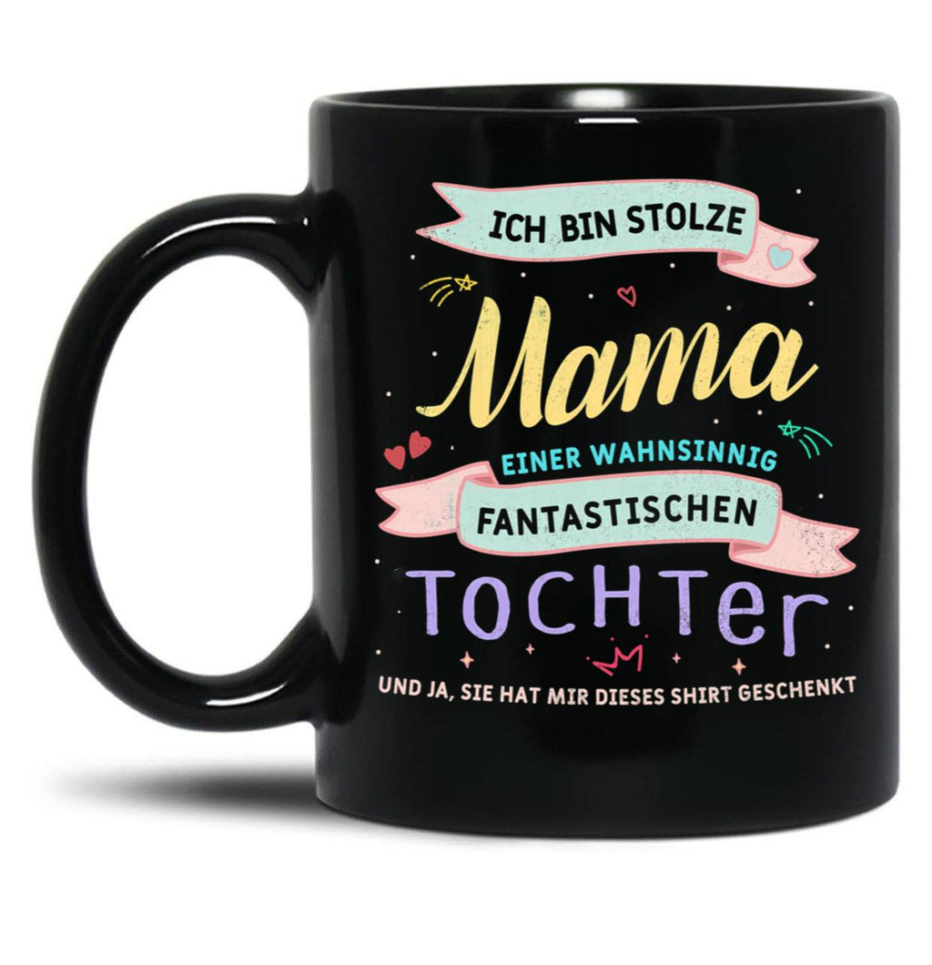 I'M Proud Mom Daughter Parents Gift Saying Black Coffee Mug