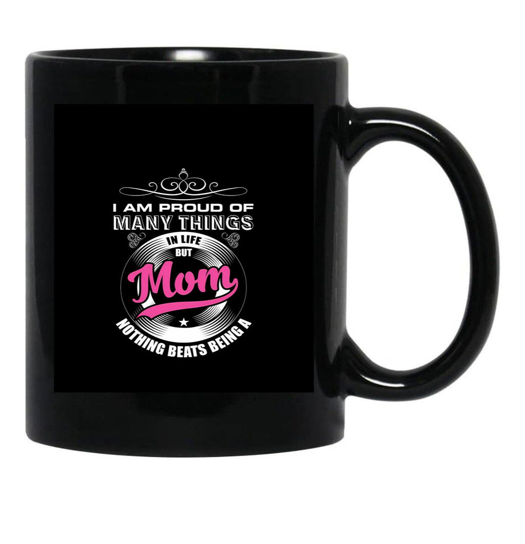 I'M Proud Of My Mom Black Coffee Mug - Black