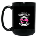 I'M Proud Of My Mom Black Coffee Mug