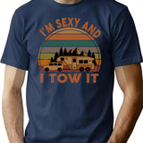 I'M Sexy And I Tow It Funny Camping Retro Gift (1) T-Shirt for Men & Women, T-Shirts Graphic Tee - Navy