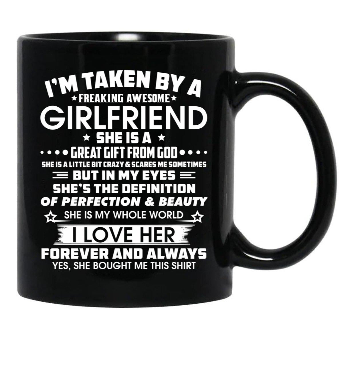 I'M Taken By A Freaking Awesome Girlfriend Black Coffee Mug - Black