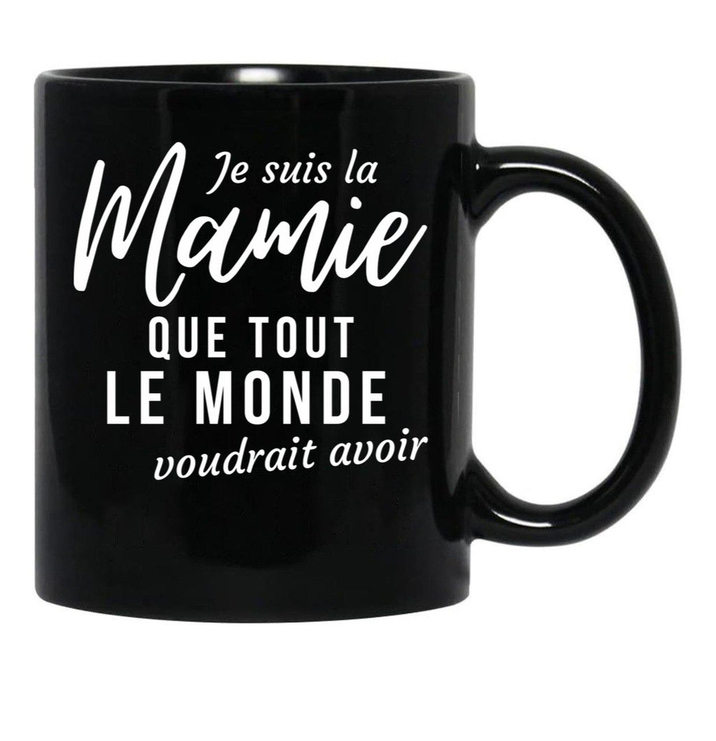 I'M The Granny Everyone Would Like To Have Grandma Humorous Gift Black Coffee Mug - Black