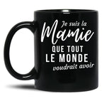 I'M The Granny Everyone Would Like To Have Grandma Humorous Gift Black Coffee Mug