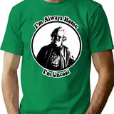 I'M Uncool T-Shirt for Men & Women, T-Shirts Graphic Tee - Green