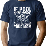 If Pool was Easy Funny Sport Pool Billiard Premium Heavyweight Cotton T-Shirt - Navy
