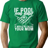 If Pool was Easy Funny Sport Pool Billiard Premium Heavyweight Cotton T-Shirt - Green