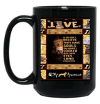If You Don'T Believe Black Coffee Mug
