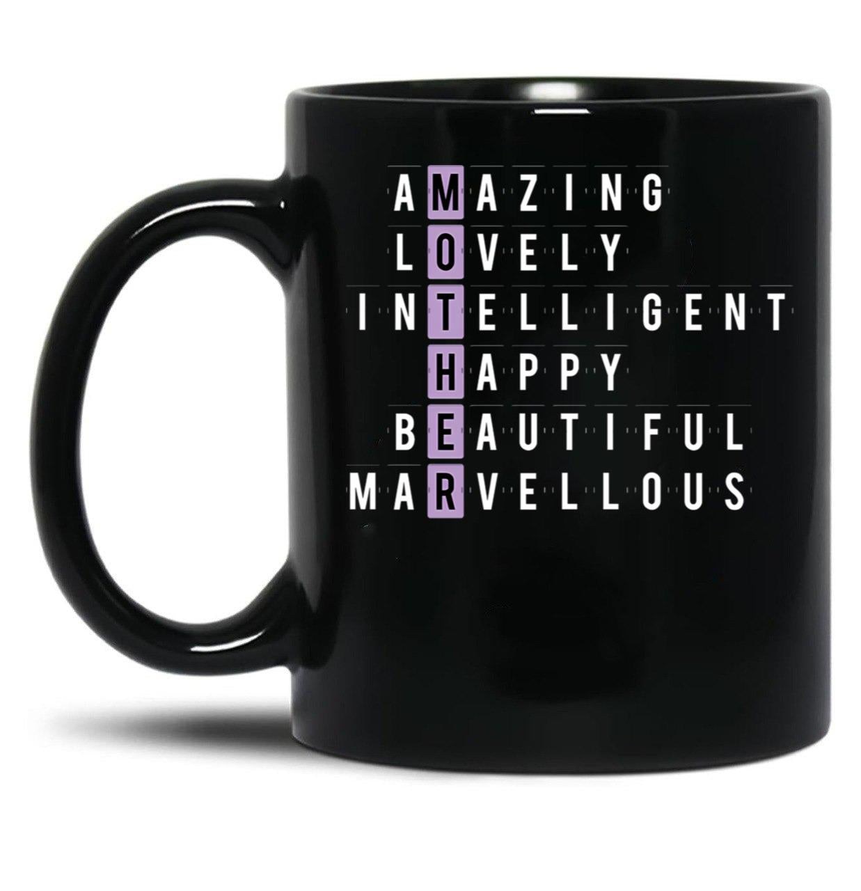 If You Love Your Mother ,Love Mom Black Coffee Mug