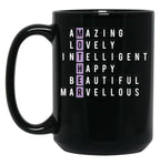 If You Love Your Mother ,Love Mom Black Coffee Mug
