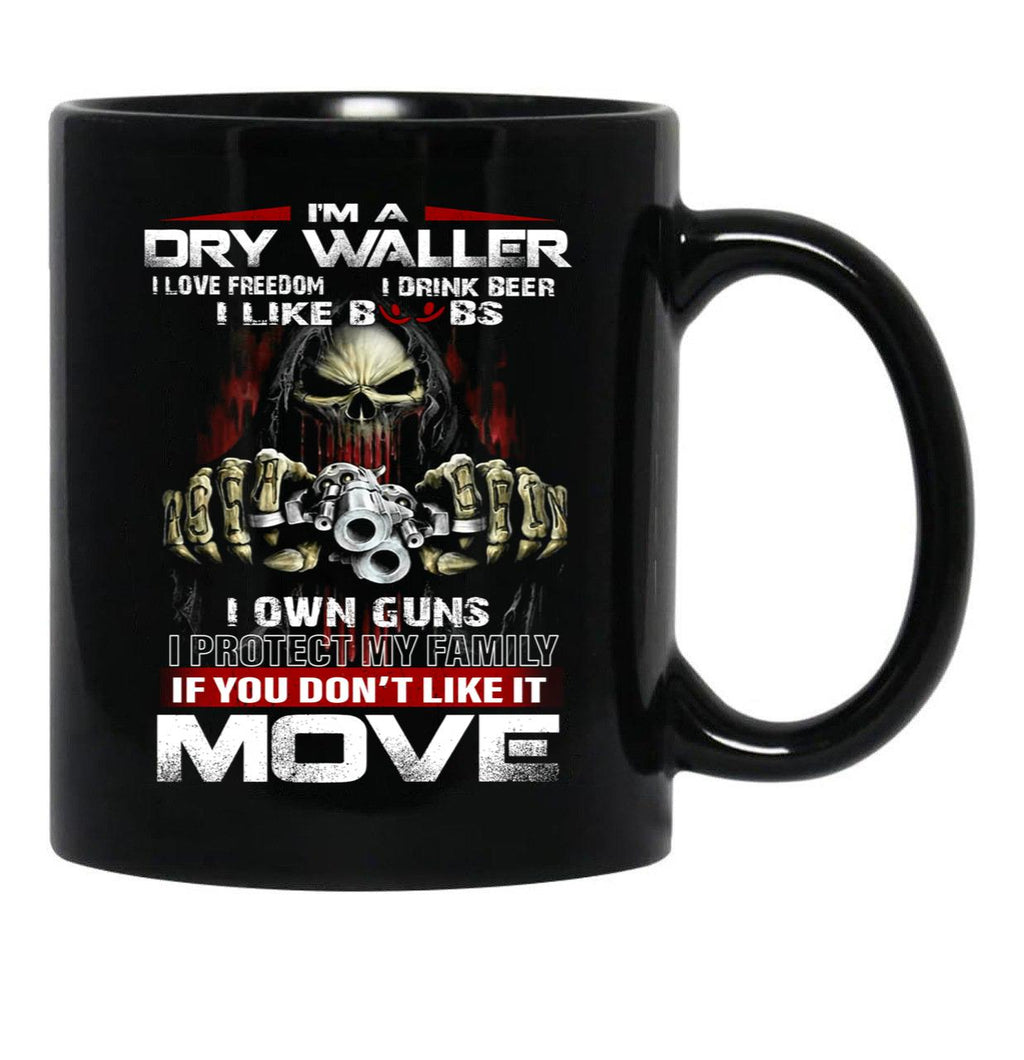 Im A Dry Waller I Love Freedom I Drink Beer I Like Boobs Black Coffee Mug - Black