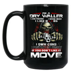 Im A Dry Waller I Love Freedom I Drink Beer I Like Boobs Black Coffee Mug