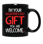 Im Your Valentine Valentines Day Funny VDay  Black Coffee Mug - Black