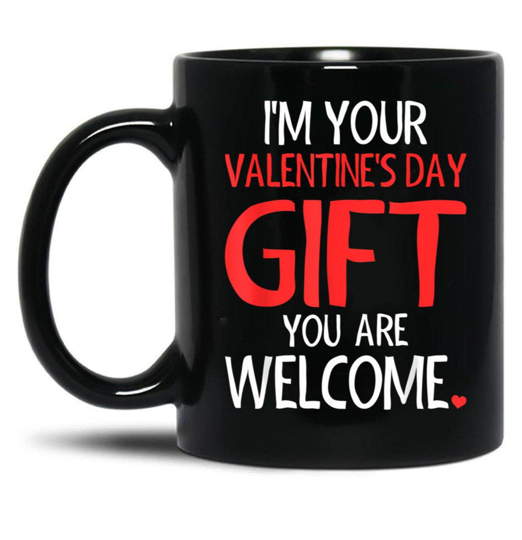 Im Your Valentine Valentines Day Funny VDay  Black Coffee Mug