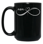 Infinity Mom Mom Mug Gift For Mothers Day Best Mom Ever Mama Mug I Love Mom Sticker Black Coffee Mug