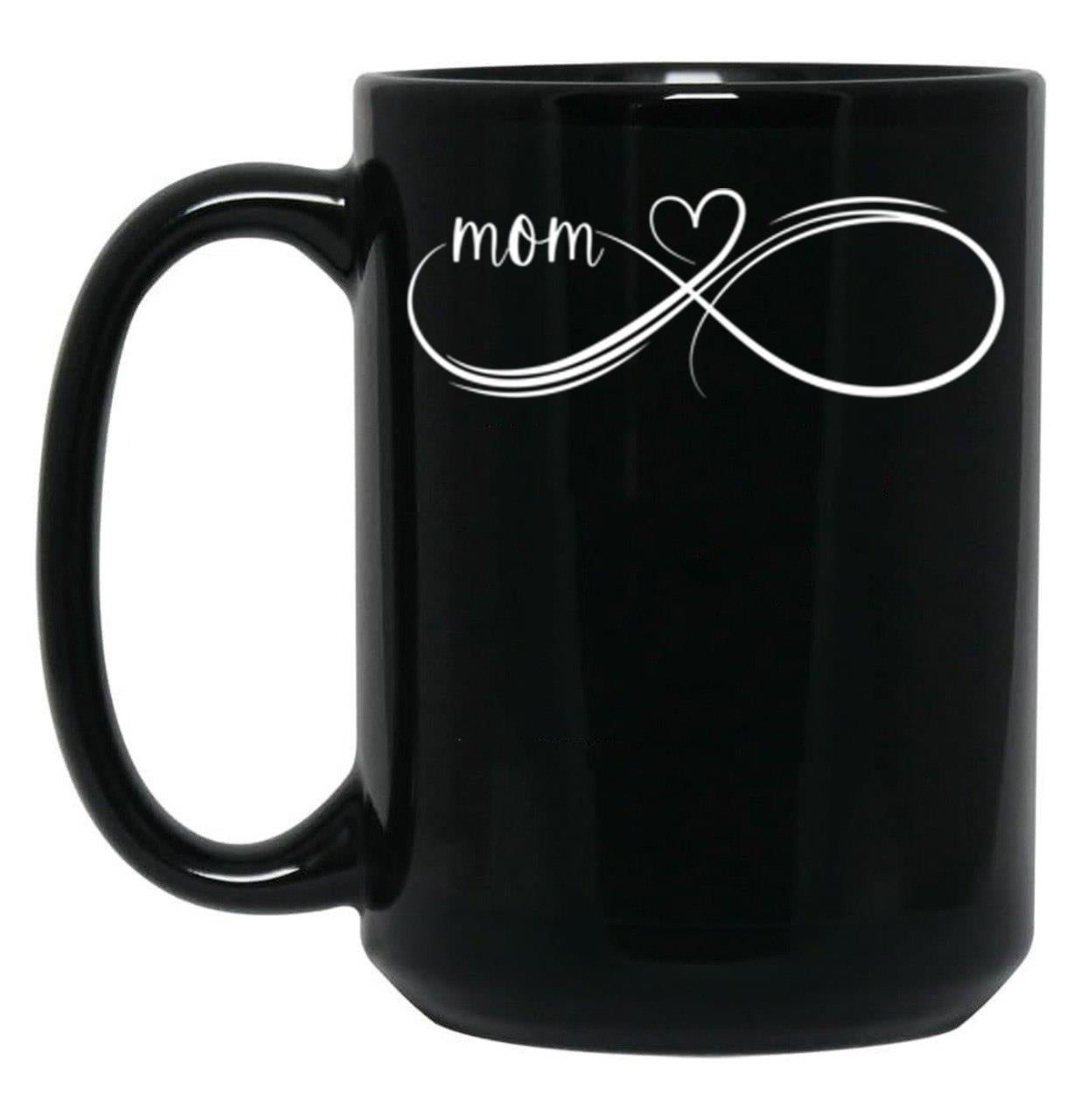 Infinity Mom Mom Mug Gift For Mothers Day Best Mom Ever Mama Mug I Love Mom Sticker Black Coffee Mug