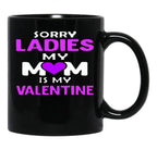 Is My Valentine Black Coffee Mug - Black