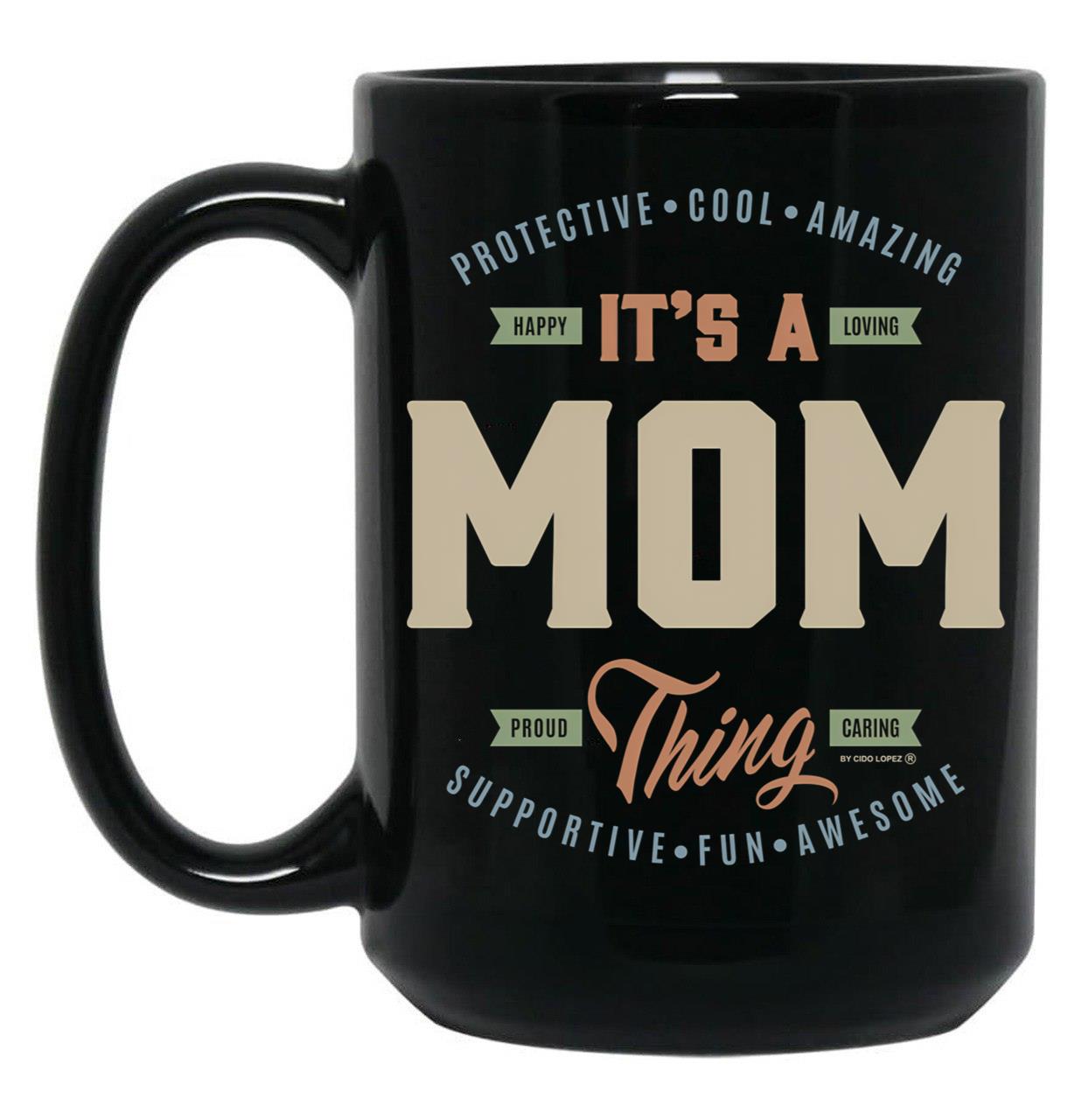 It'S A Mom Ting Black Coffee Mug
