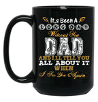 It'S Been A Long Day Without You Dad (1) Black Coffee Mug