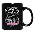 It'S Been A Long Day Black Coffee Mug - Black