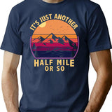 It'S Just Another Half Mile Or So Camping Vintage T-Shirt for Men & Women, T-Shirts Graphic Tee - Navy