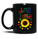 It'S The Juneteenth For Me Free-Ish Since 1865 Independence Black Coffee Mug