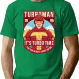 It'S Turbo Time T-Shirt for Men & Women, T-Shirts Graphic Tee - Green