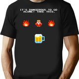 Its Dengerous To Go Without Beer T-Shirt for Men & Women, T-Shirts Graphic Tee - Black