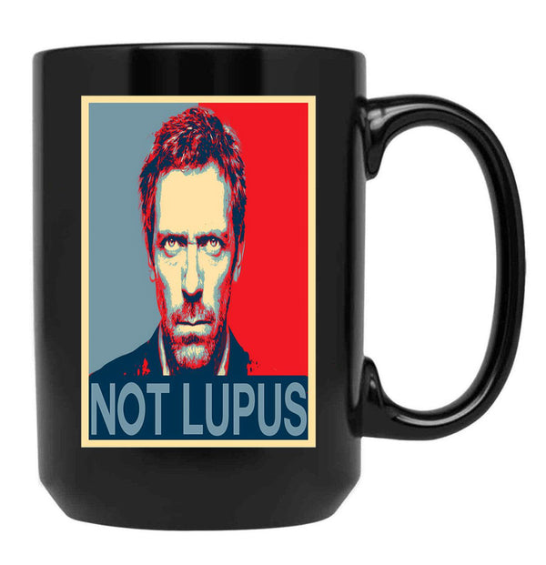 Its Never Lupus House Md Black Coffee Mug, Gift Coffee Mug