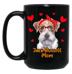 Jack Rusell Mom Valentines Day Dog Mom Mother Day Black Coffee Mug