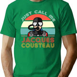 Jacques Cousteau Scuba Diving Legend Funny Quotes Classic 2 T-Shirt for Men & Women, T-Shirts Graphic Tee - Green