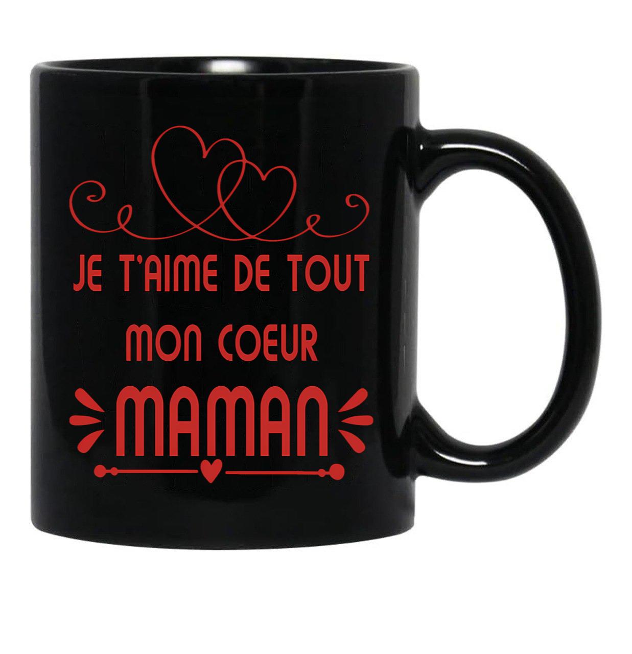 Je T'Aime Maman Joli Cadeau Fte Des Mres Pour Les Mamans Black Coffee Mug - Black