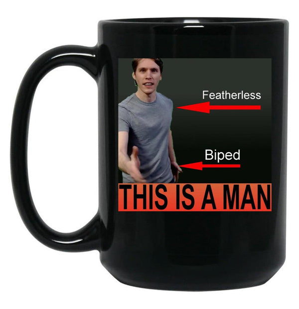 Jerma985 is A Man Black Coffee Mug, Gift Coffee Mug - Black