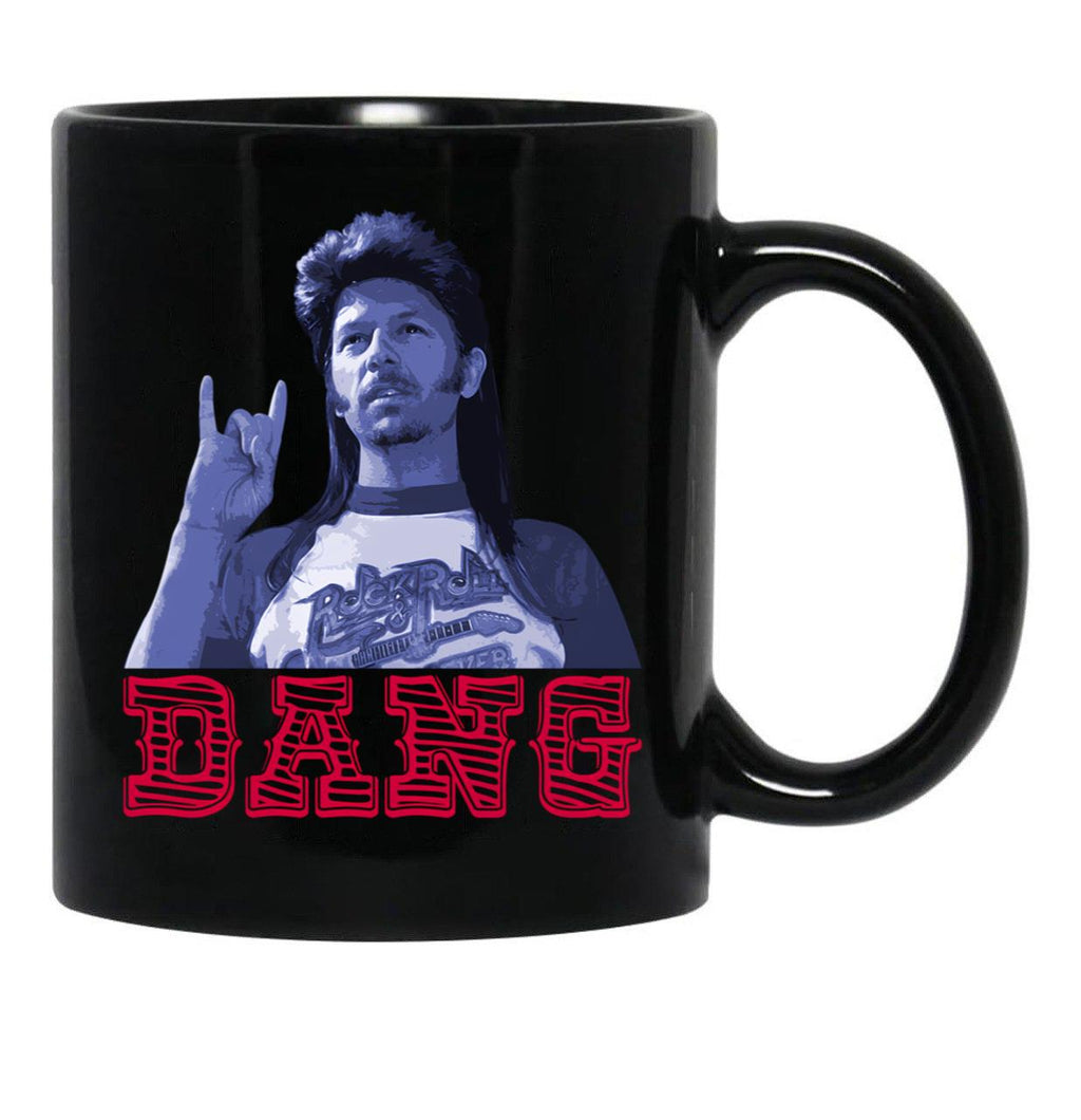 Joe Dirt Dang Funny Black Coffee Mug - Black