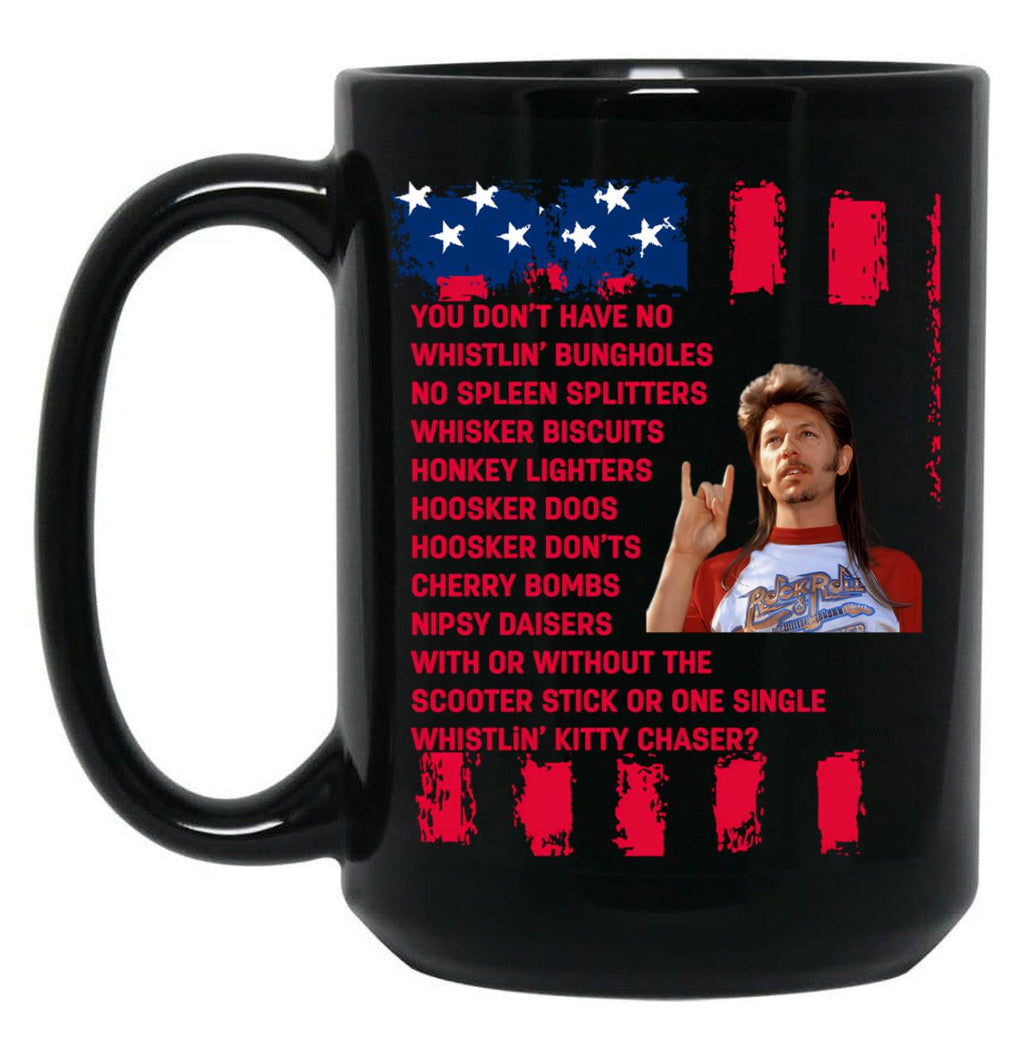 Joe Dirt Joe Dirt Merica Joe Dirt Bleach Fourth Of July 4Th Of July Black Coffee Mug
