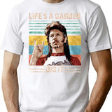 Joe Dirt Lifes A Garden Dig It Vintage T-Shirt for Men & Women, T-Shirts Graphic Tee - White